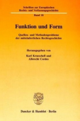 Könyv Funktion und Form. Karl Kroeschell