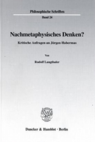 Kniha Nachmetaphysisches Denken? Rudolf Langthaler