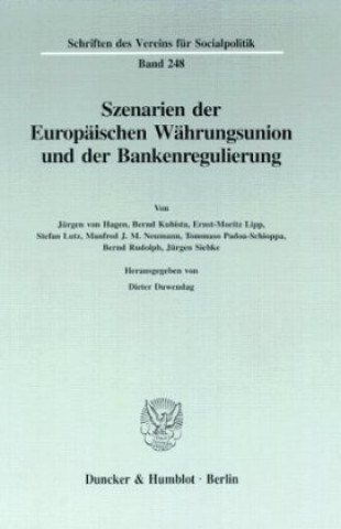 Carte Szenarien der Europäischen Währungsunion und der Bankenregulierung. Dieter Duwendag