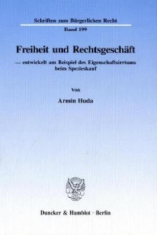 Knjiga Freiheit und Rechtsgeschäft Armin Huda