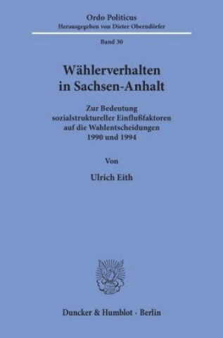 Kniha Wählerverhalten in Sachsen-Anhalt. Ulrich Eith