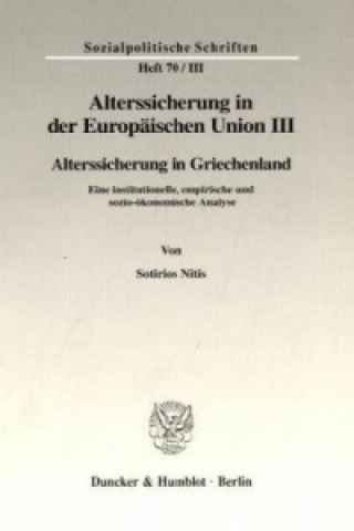 Könyv Alterssicherung in der Europäischen Union III. Sotirios Nitis
