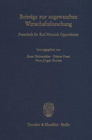Kniha Beiträge zur angewandten Wirtschaftsforschung. Ernst Helmstädter