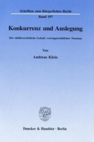 Könyv Konkurrenz und Auslegung. Andreas Klein
