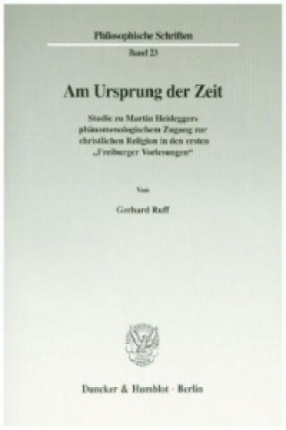 Könyv Am Ursprung der Zeit. Gerhard Ruff