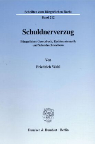 Carte Schuldnerverzug. Friedrich Wahl