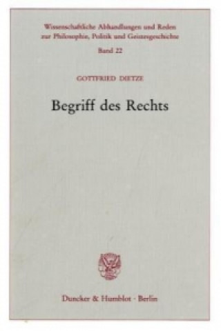 Book Begriff des Rechts. Gottfried Dietze