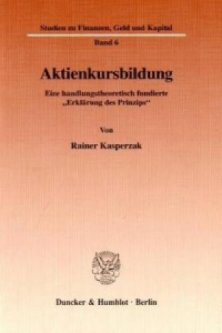 Carte Aktienkursbildung. Rainer Kasperzak