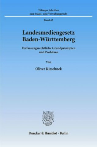 Książka Landesmediengesetz Baden-Württemberg. Oliver Kirschnek