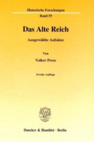 Könyv Das Alte Reich. Volker Press