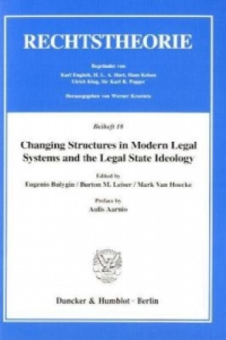 Książka Changing Structures in Modern Legal Systems and the Legal State Ideology. Eugenio Bulygin