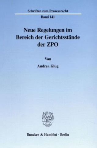 Könyv Neue Regelungen im Bereich der Gerichtsstände der ZPO. Andrea Klug