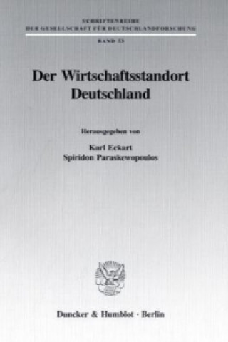 Könyv Der Wirtschaftsstandort Deutschland. Karl Eckart