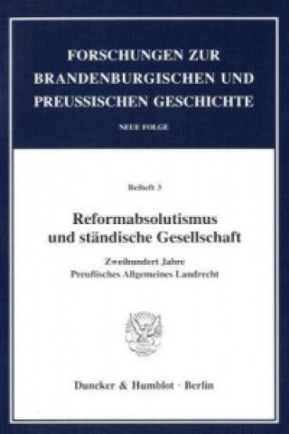 Knjiga Reformabsolutismus und ständische Gesellschaft. Günter Birtsch