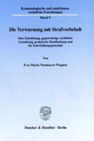 Kniha Die Verwarnung mit Strafvorbehalt. Eva-Maria Neumayer-Wagner