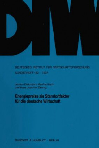 Książka Energiepreise als Standortfaktor für die deutsche Wirtschaft. Jochen Diekmann