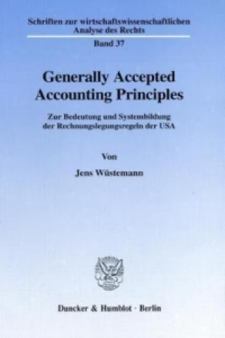 Knjiga Generally Accepted Accounting Principles. Jens Wüstemann