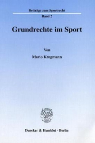 Knjiga Grundrechte im Sport. Mario Krogmann