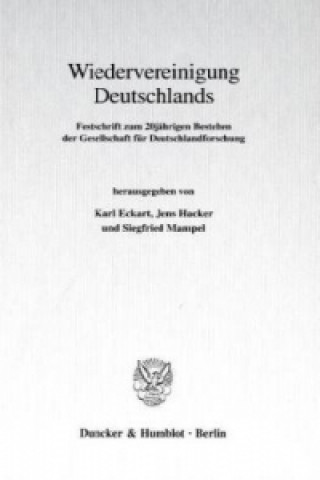 Kniha Wiedervereinigung Deutschlands. Karl Eckart