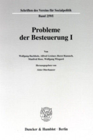 Libro Probleme der Besteuerung I. Alois Oberhauser