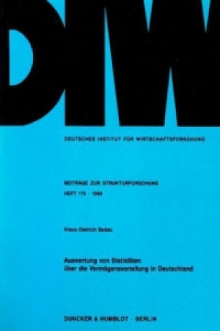 Książka Auswertung von Statistiken über die Vermögensverteilung in Deutschland. Klaus-Dietrich Bedau