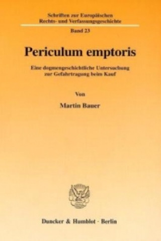 Βιβλίο Periculum emptoris. Martin Bauer