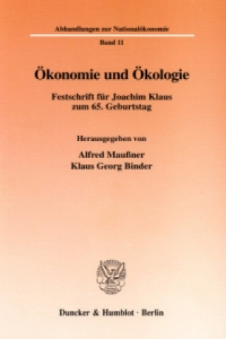 Könyv Ökonomie und Ökologie. Alfred Maußner