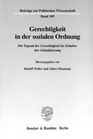 Carte Gerechtigkeit in der sozialen Ordnung. Rudolf Weiler