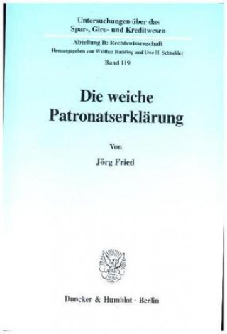 Carte Die weiche Patronatserklärung. Jörg Fried