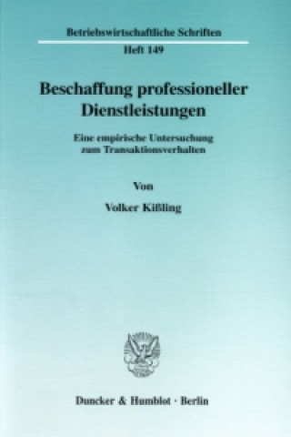 Livre Beschaffung professioneller Dienstleistungen. Volker Kißling