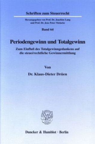 Book Periodengewinn und Totalgewinn. Klaus-Dieter Drüen