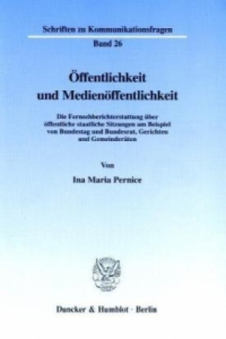 Kniha Öffentlichkeit und Medienöffentlichkeit. Ina Maria Pernice
