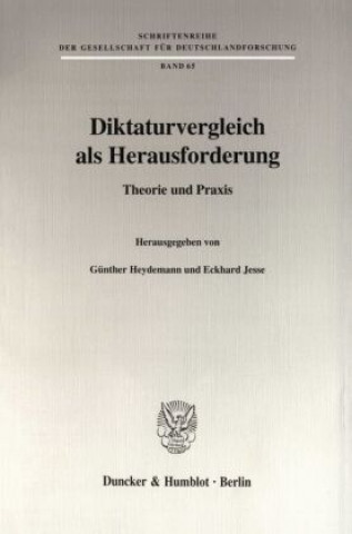 Carte Diktaturvergleich als Herausforderung. Günther Heydemann