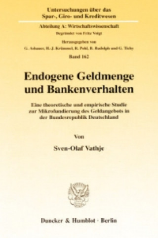 Kniha Endogene Geldmenge und Bankenverhalten Sven-Olaf Vathje