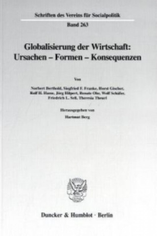 Carte Globalisierung der Wirtschaft: Ursachen - Formen - Konsequenzen. Hartmut Berg