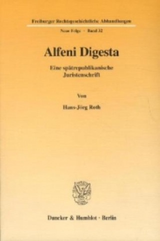 Kniha Alfeni Digesta. Hans-Jörg Roth