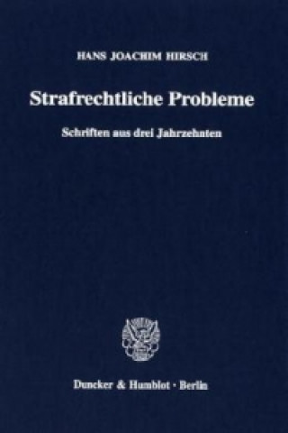 Buch Strafrechtliche Probleme Hans J. Hirsch