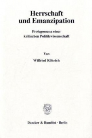 Carte Herrschaft und Emanzipation. Wilfried Röhrich