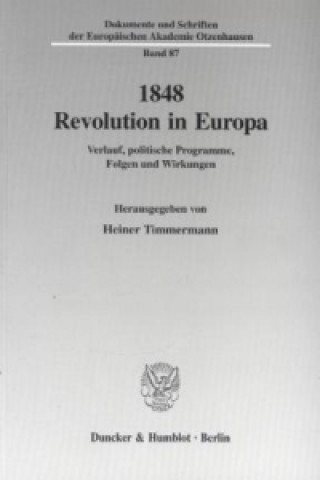 Carte 1848 - Revolution in Europa. Heiner Timmermann
