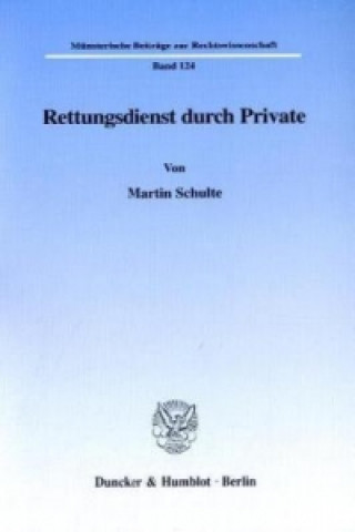 Knjiga Rettungsdienst durch Private. Martin Schulte