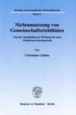 Книга Nichtumsetzung von Gemeinschaftsrichtlinien. Christiane Claßen