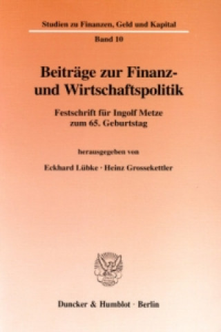 Könyv Beiträge zur Finanz- und Wirtschaftspolitik. Eckhard Lübke
