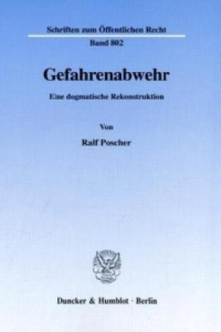 Carte Gefahrenabwehr. Ralf Poscher