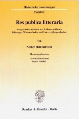 Könyv Res publica litteraria. Notker Hammerstein