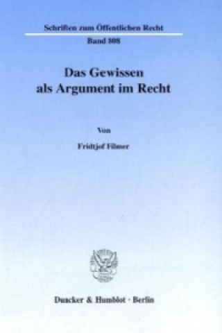 Book Das Gewissen als Argument im Recht. Fridtjof Filmer