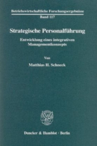 Kniha Strategische Personalführung. Matthias H. Schneck