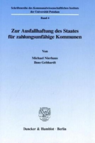 Libro Zur Ausfallhaftung des Staates für zahlungsunfähige Kommunen. Michael Nierhaus