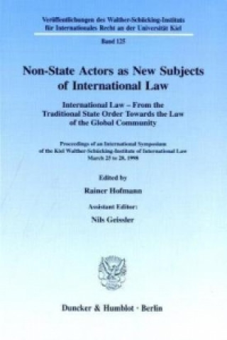 Kniha Non-State Actors as New Subjects of International Law. Rainer Hofmann