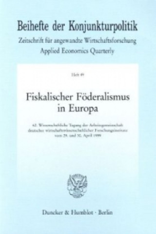 Kniha Fiskalischer Föderalismus in Europa. 