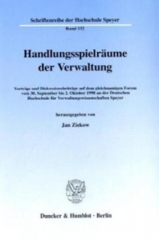 Książka Handlungsspielräume der Verwaltung. Jan Ziekow